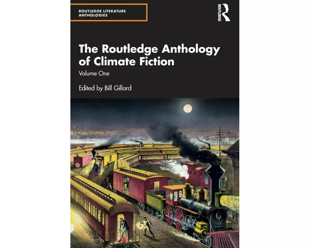 The Routledge Anthology of Climate Fiction