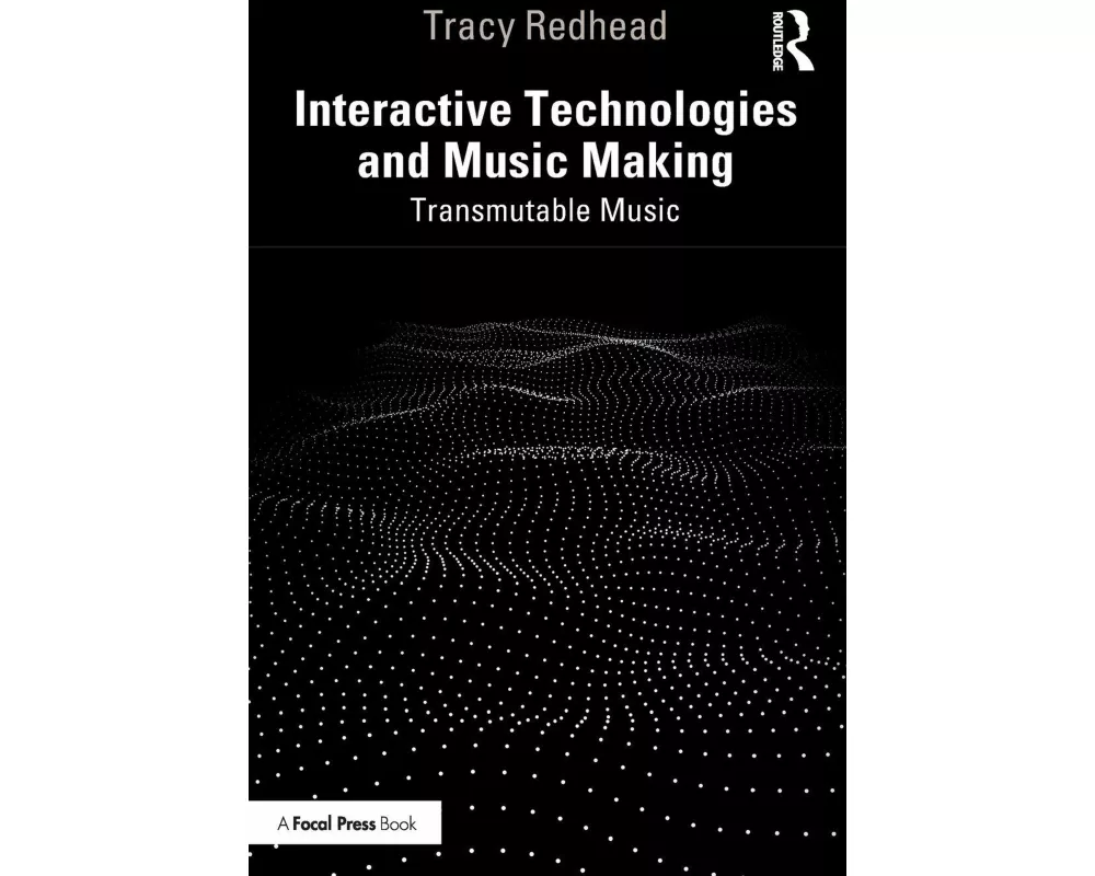 Interactive Technologies and Music Making