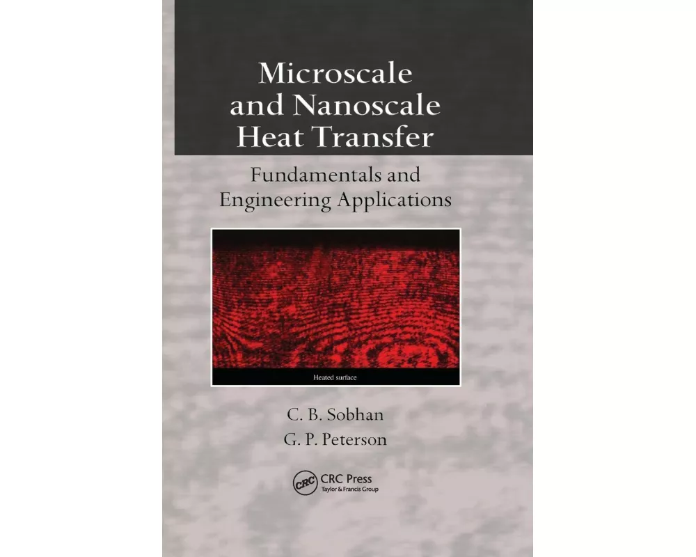 Microscale and Nanoscale Heat Transfer