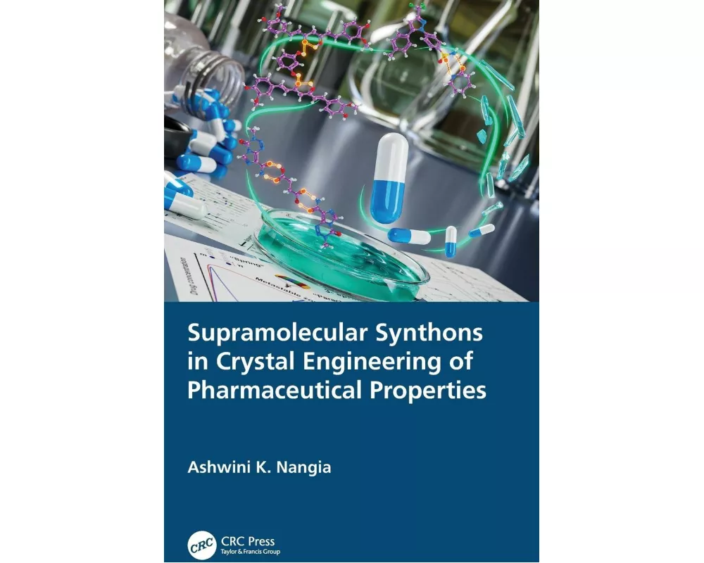 Supramolecular Synthons in Crystal Engineering of Pharmaceutical Properties