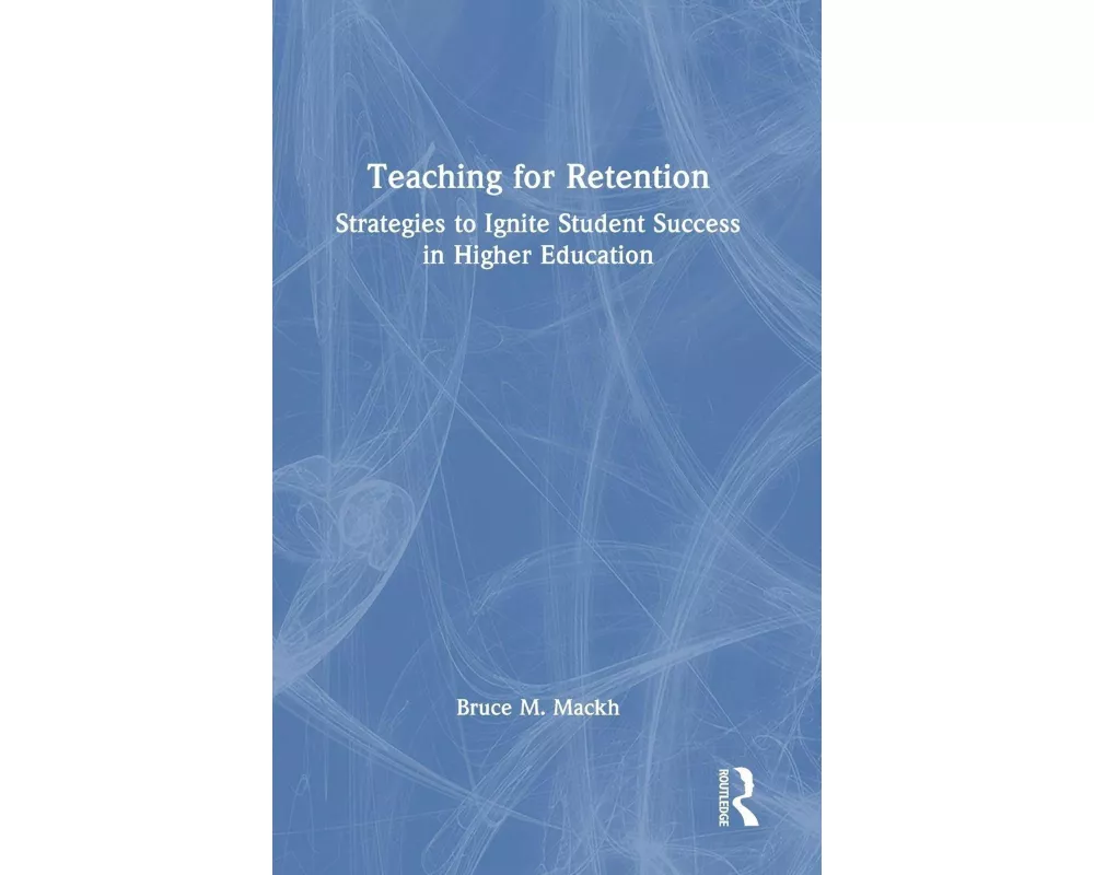 Teaching for Retention