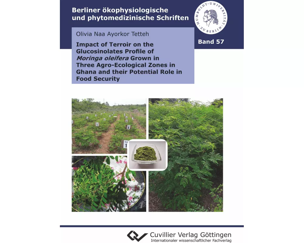 Impact of Terroir on the Glucosinolates Profile of Moringa oleifera Grown in Three Agro-Ecological Zones in Ghana and their Potential Role in Food Sec