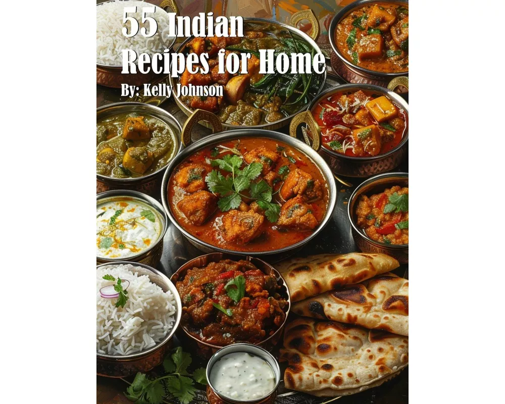 55 Indian Recipes for Home