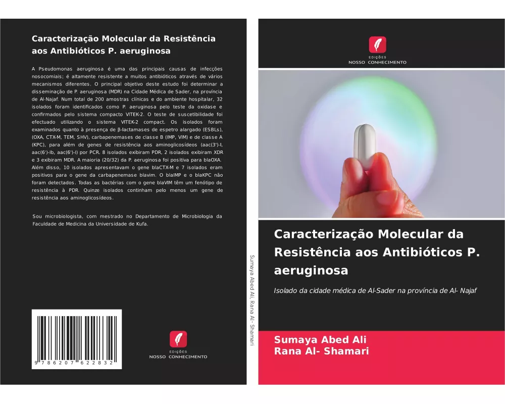 Caracterização Molecular da Resistência aos Antibióticos P. aeruginosa