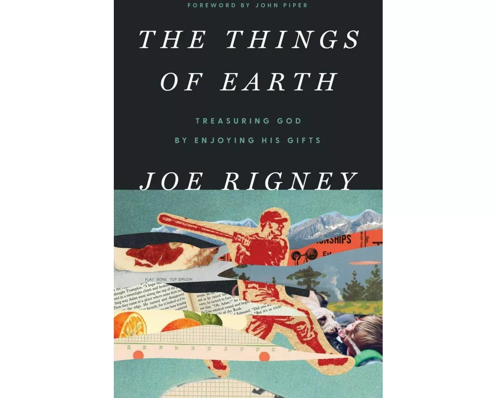 The Things of Earth