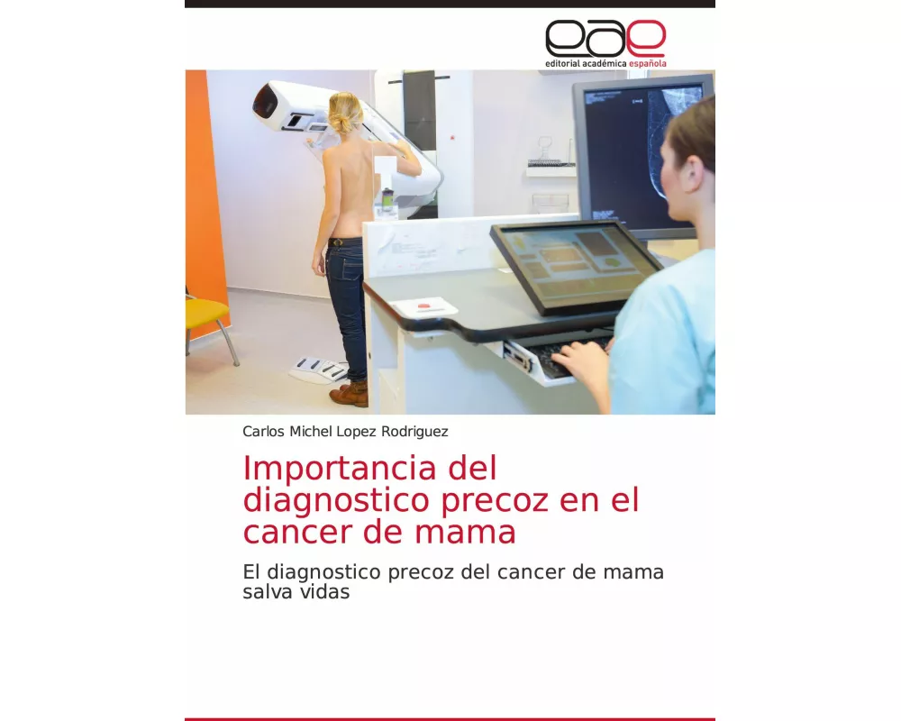 Importancia del diagnostico precoz en el cancer de mama