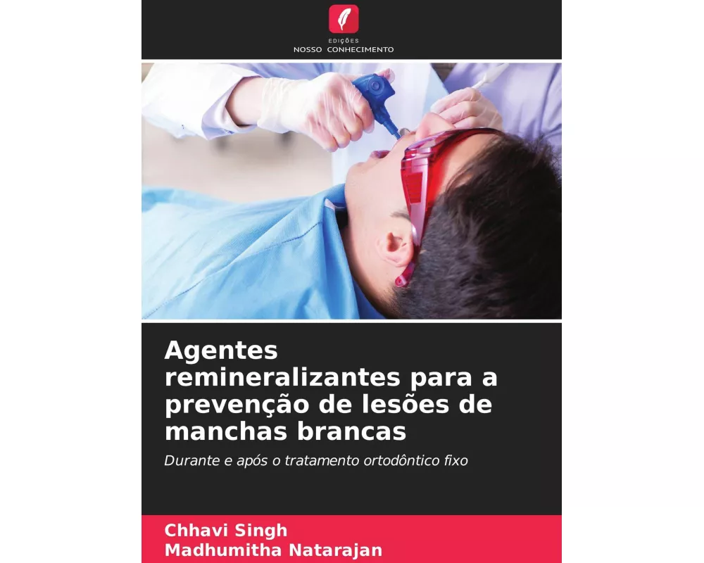 Agentes remineralizantes para a prevenção de lesões de manchas brancas