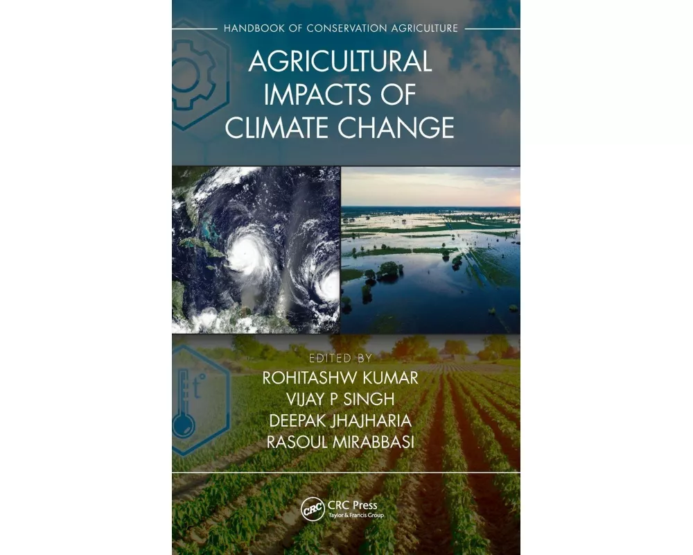 Agricultural Impacts of Climate Change [Volume 1]