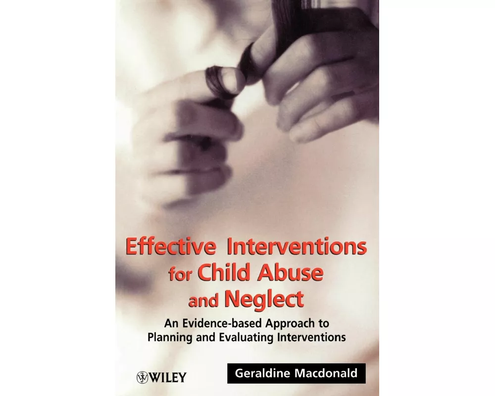 Effective Interventions for Child Abuse