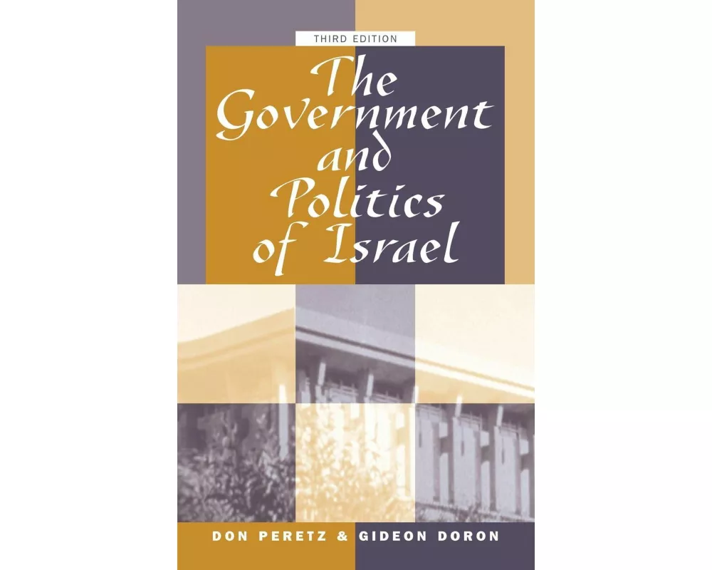 The Government And Politics Of Israel