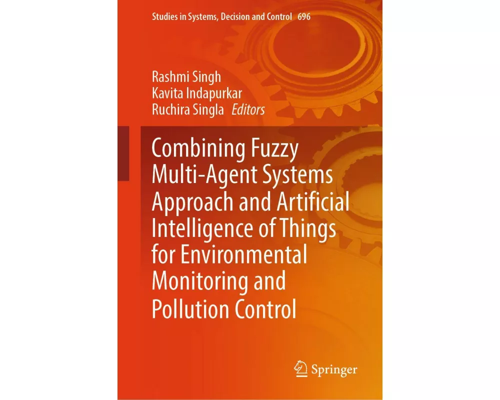 Combining Fuzzy Multi-Agent Systems Approach and Artificial Intelligence of Things for Environmental Monitoring and Pollution Control
