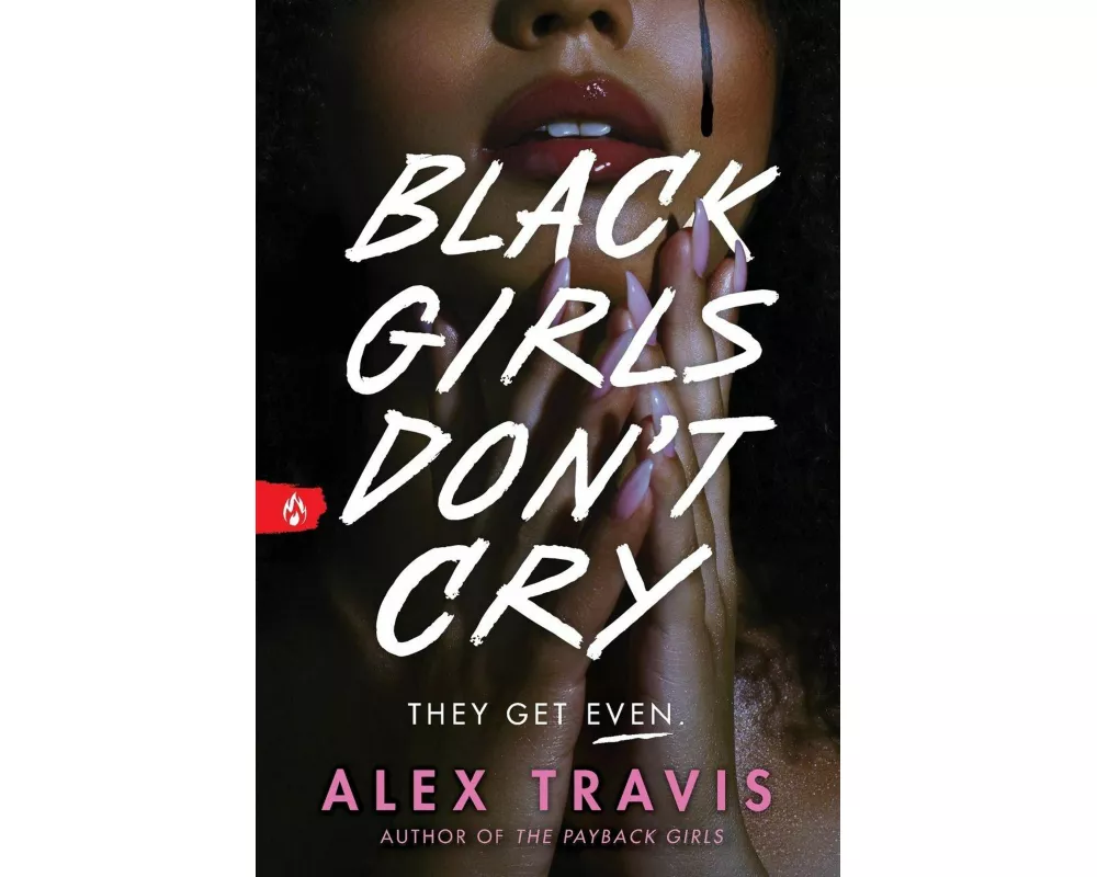 Black Girls Don't Cry
