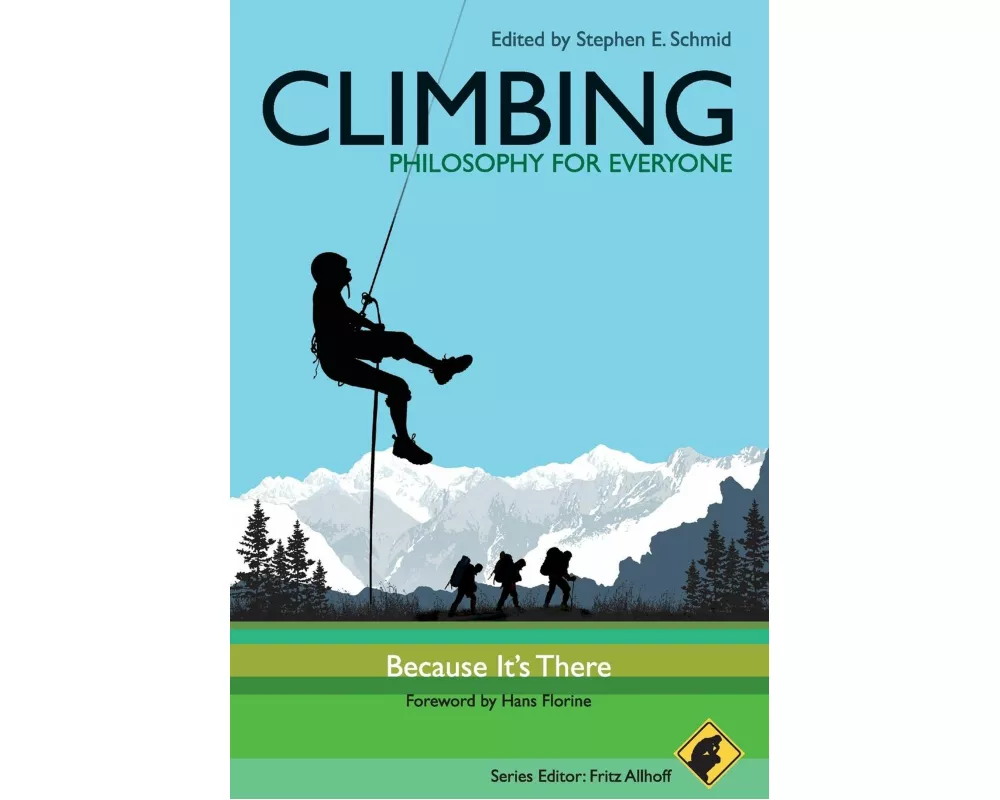Climbing - Philosophy for Everyone