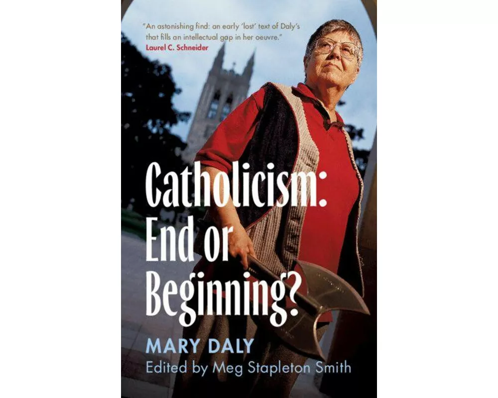 Catholicism: End or Beginning?