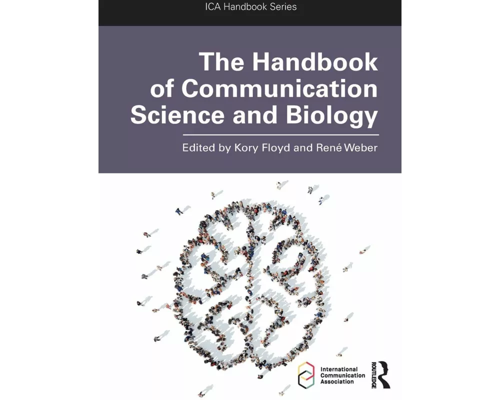The Handbook of Communication Science and Biology