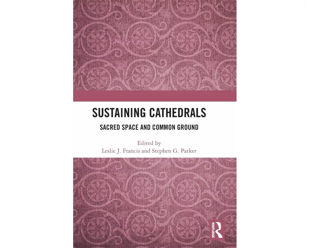 Sustaining Cathedrals