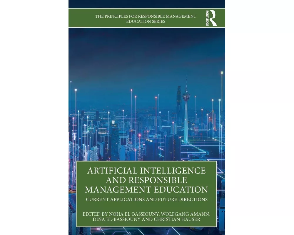 Artificial Intelligence and Responsible Management Education