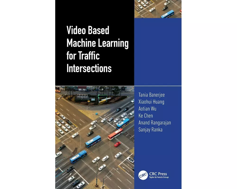 Video Based Machine Learning for Traffic Intersections