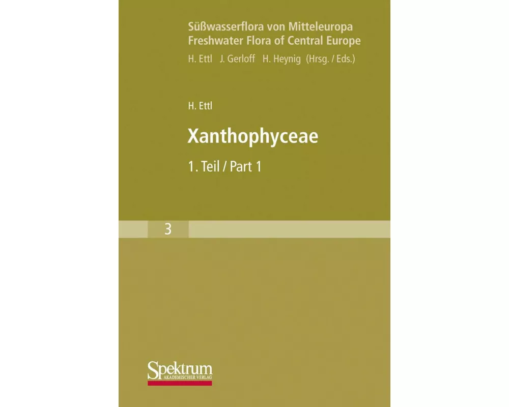 Süsswasserflora von Mitteleuropa, Bd. 03: Xanthophyceae