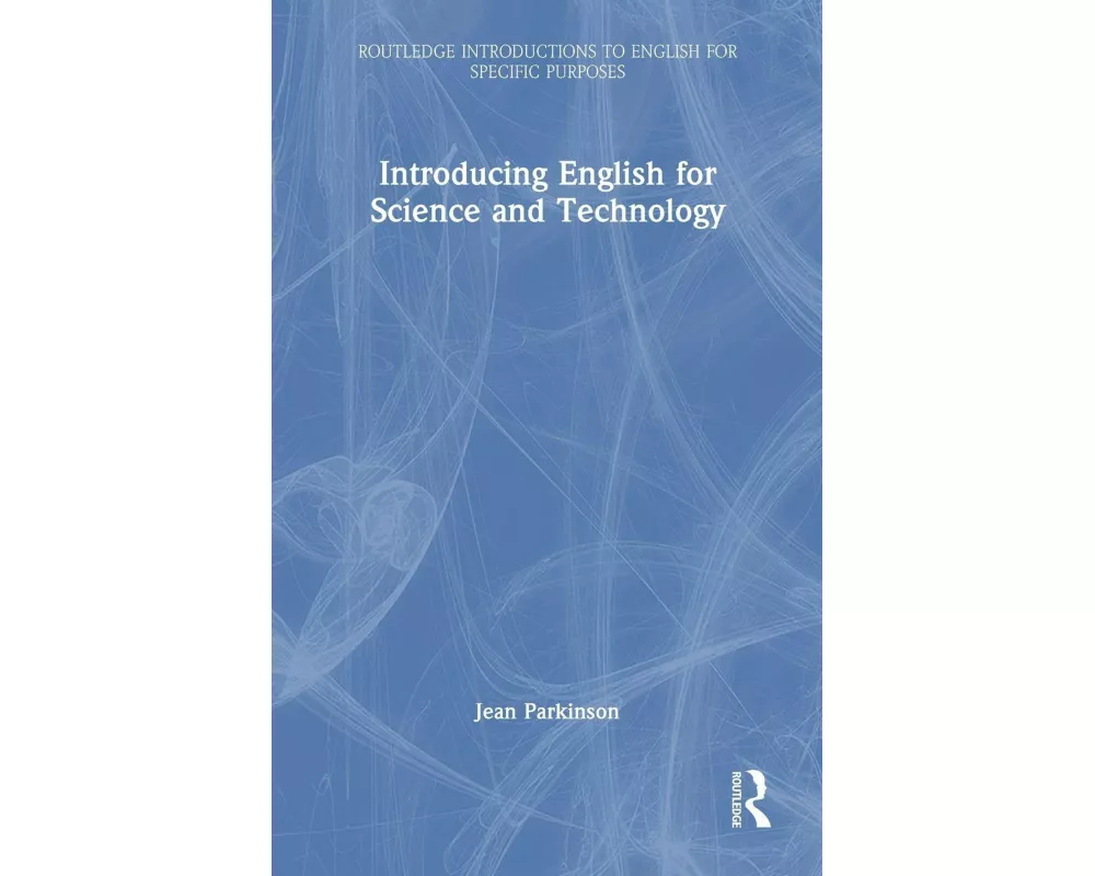 Introducing English for Science and Technology