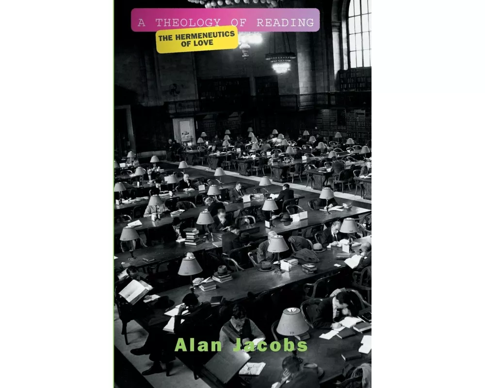 A Theology Of Reading
