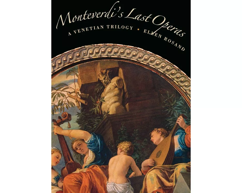 Monteverdi's Last Operas