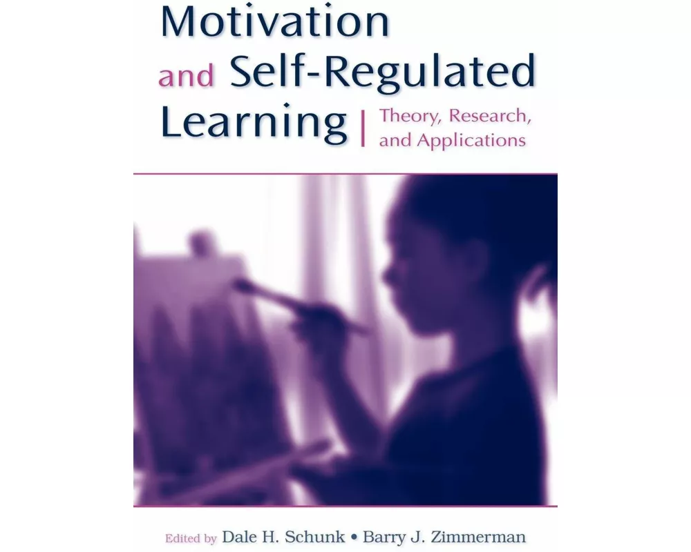 Motivation and Self-Regulated Learning