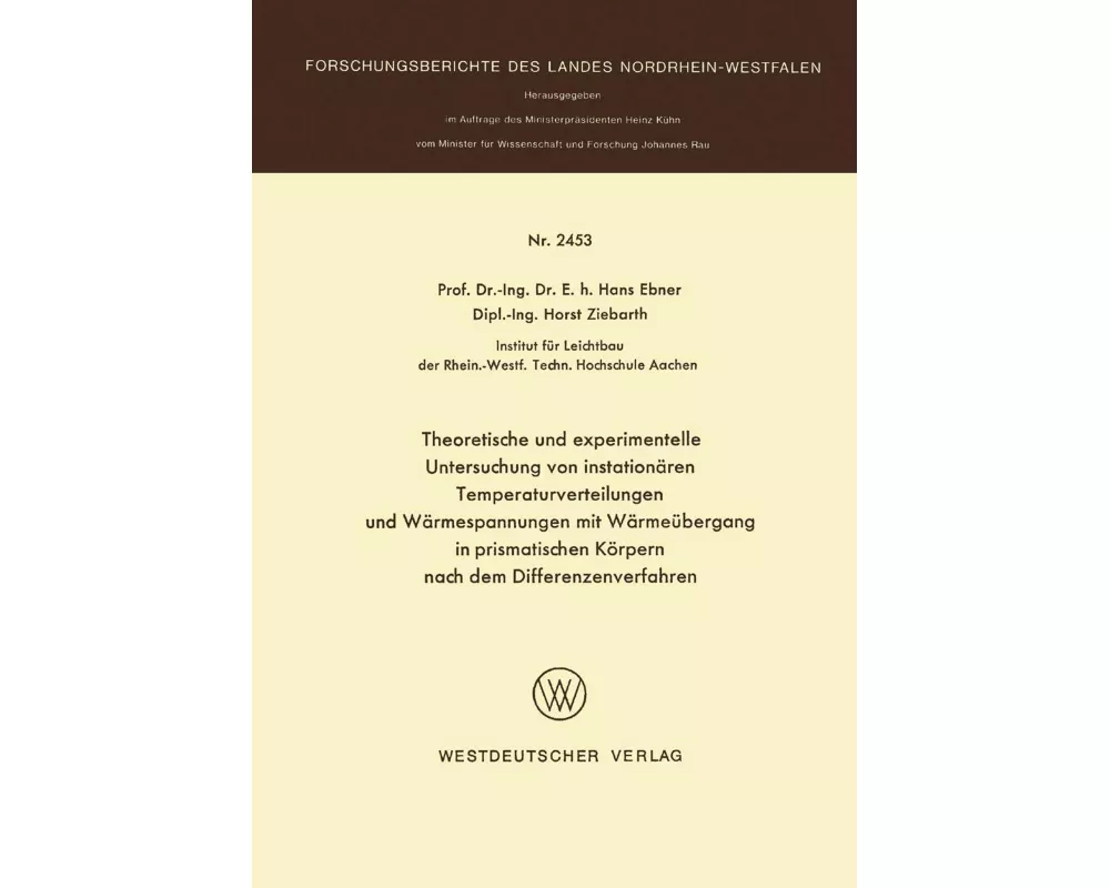 Theoretische und experimentelle Untersuchung von instationären Temperaturverteilungen und Wärmespannungen mit Wärmeübergang in prismatischen Körpern n