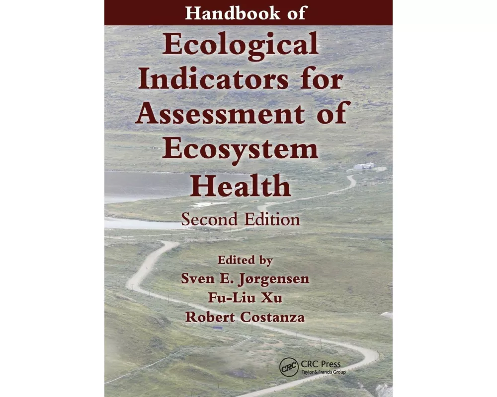 Handbook of Ecological Indicators for Assessment of Ecosystem Health