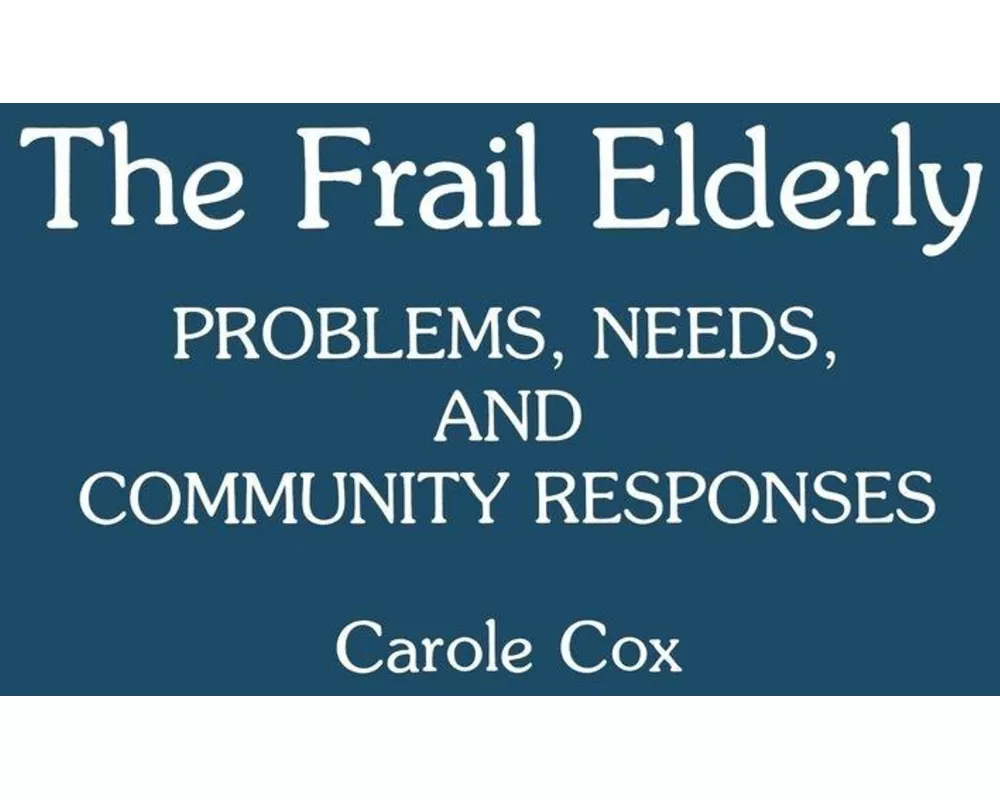 The Frail Elderly
