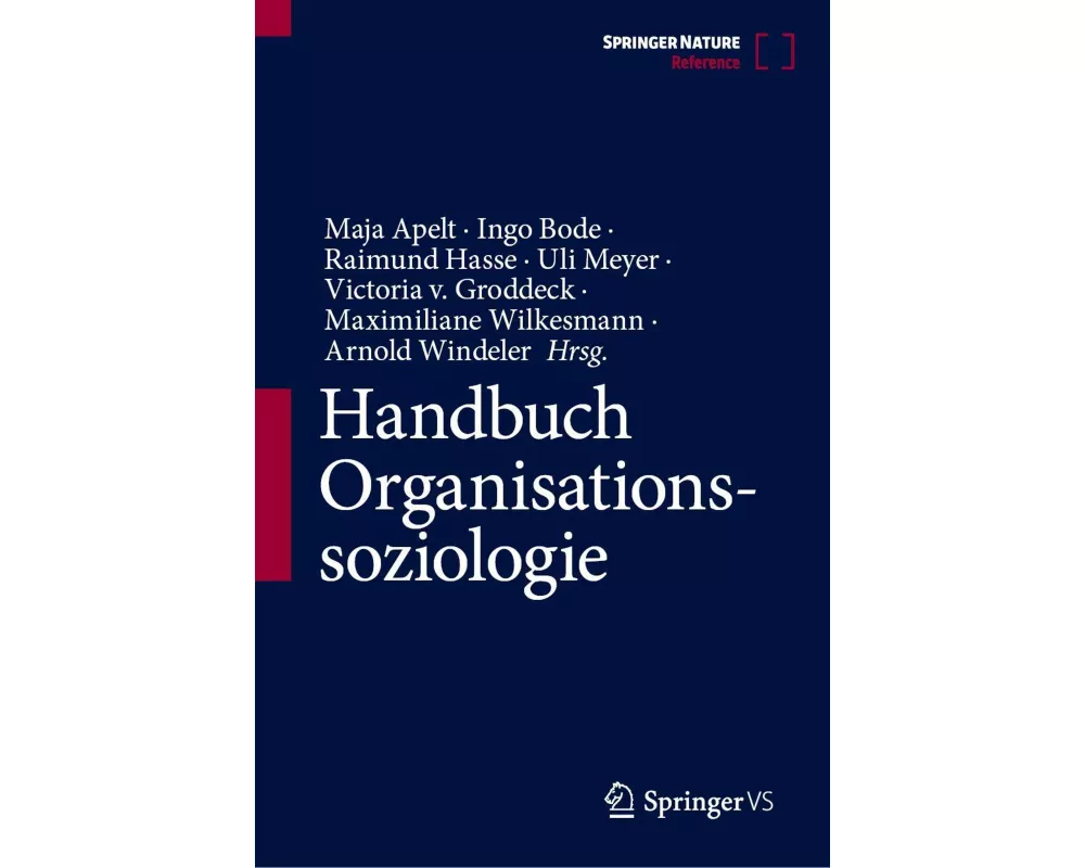 Handbuch Organisationssoziologie
