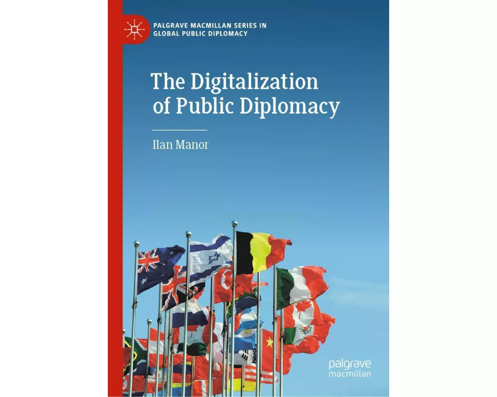 The Digitalization of Public Diplomacy
