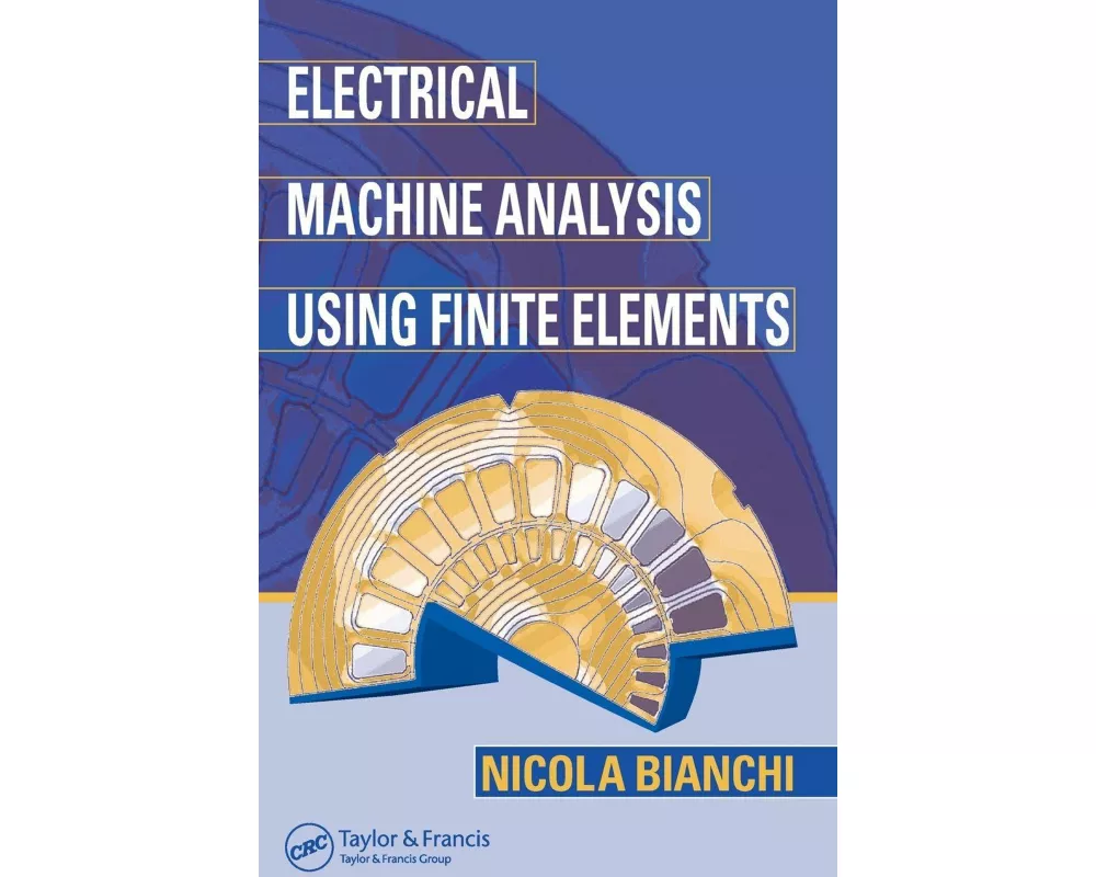 Electrical Machine Analysis Using Finite Elements