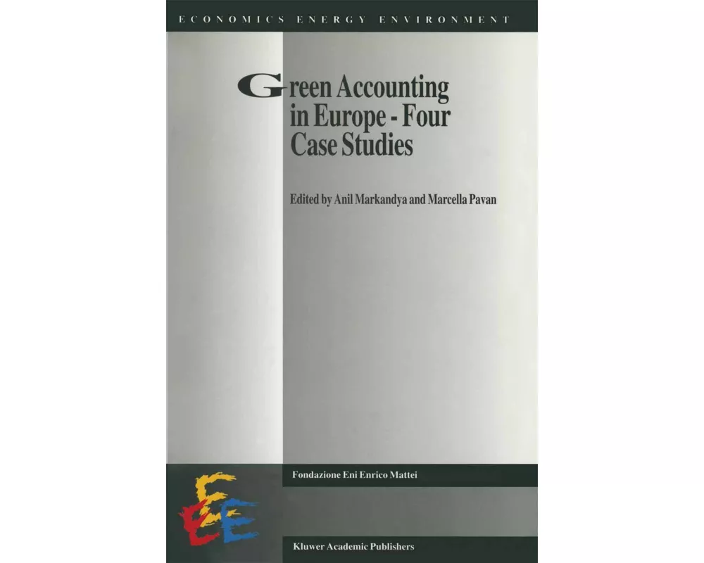 Green Accounting in Europe - Four case studies