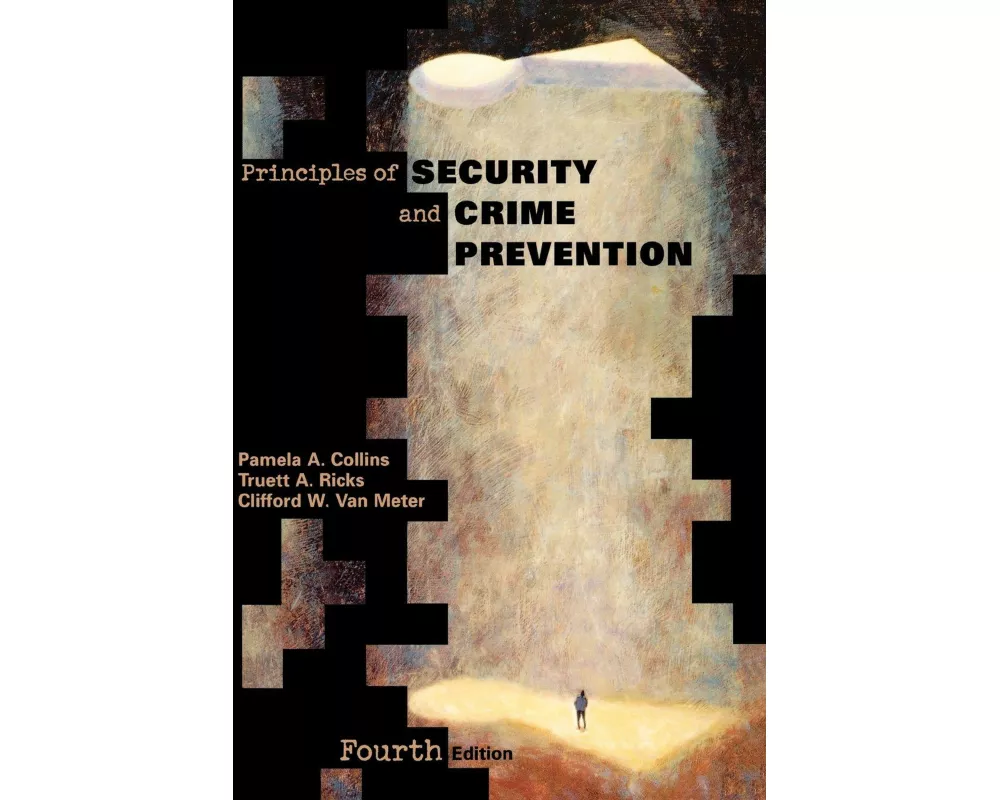 Principles of Security and Crime Prevention