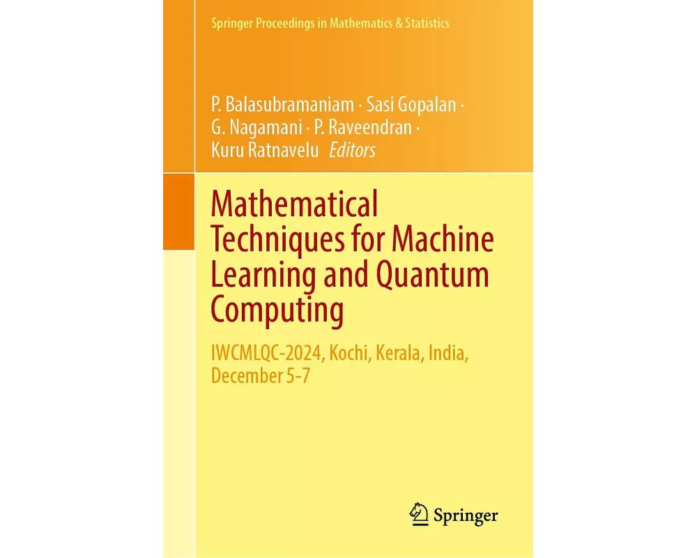 Mathematical Techniques for Machine Learning and Quantum Computing
