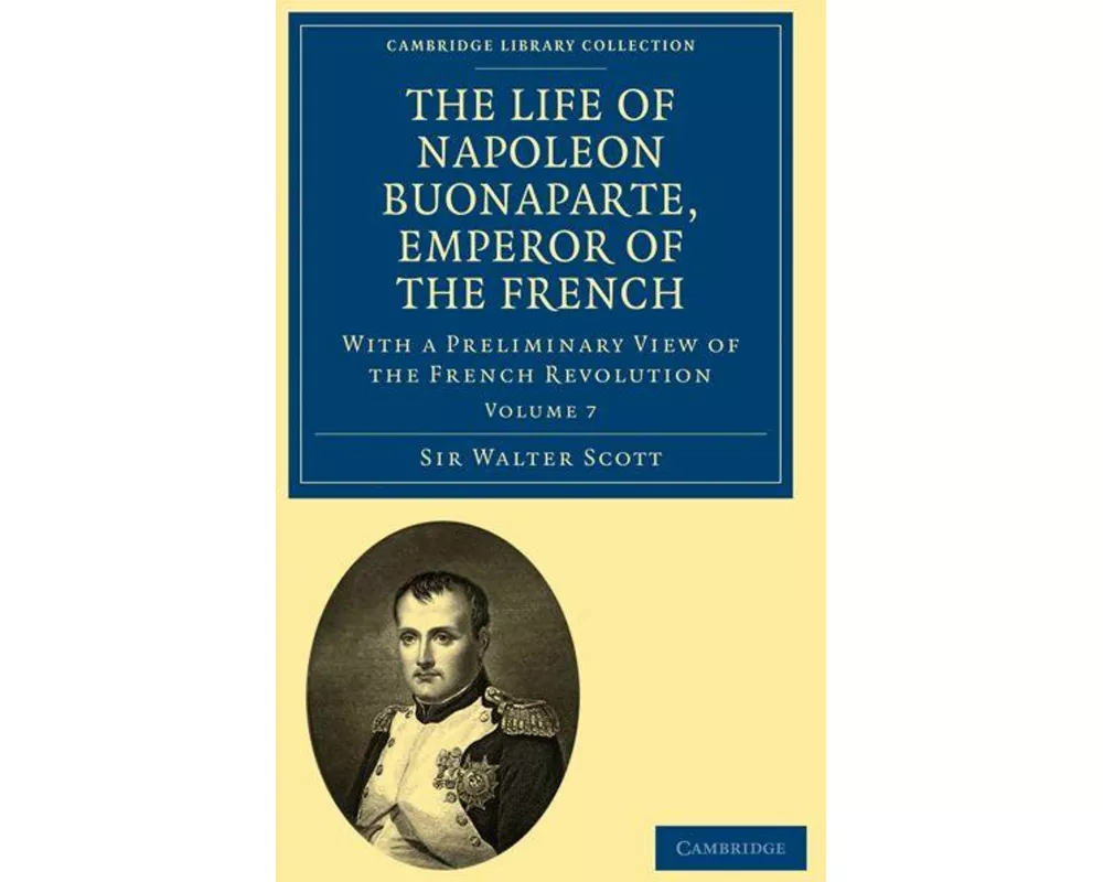 The Life of Napoleon Buonaparte, Emperor of the French