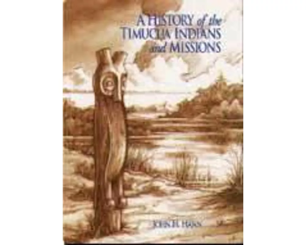 A History of the Timucua Indians and Missions