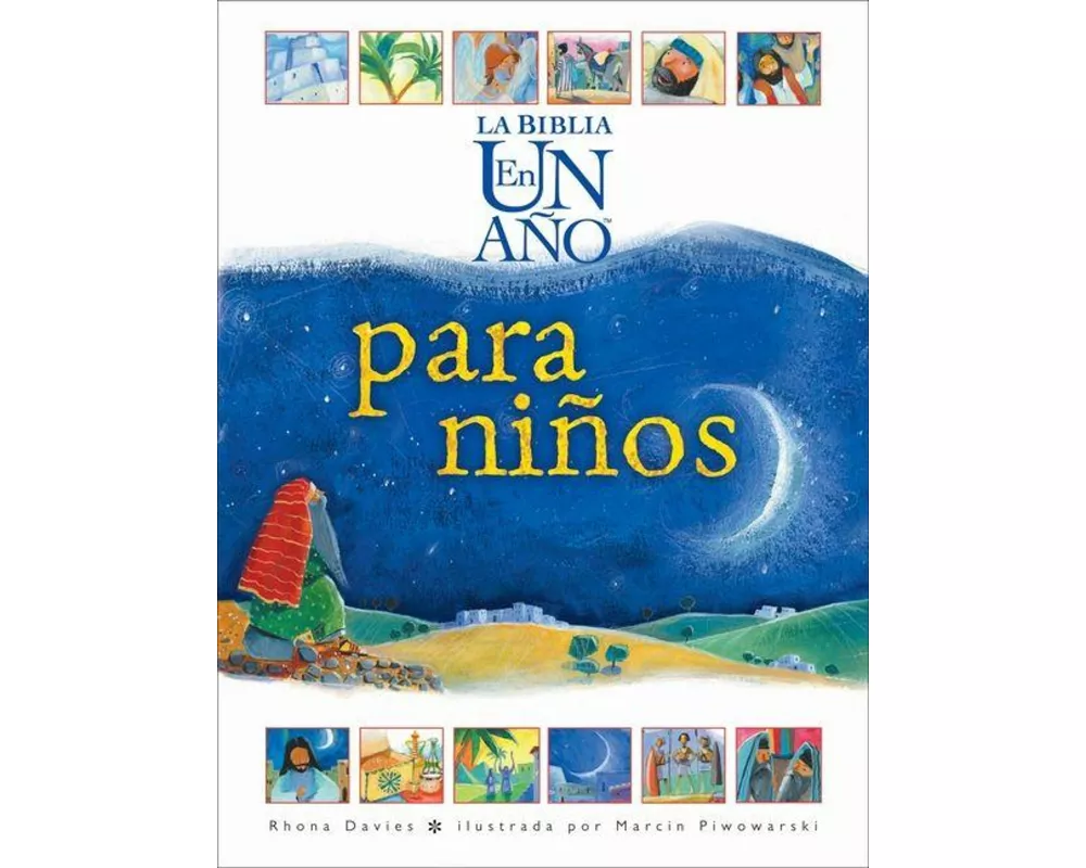 La Biblia En Un Año Para Niños