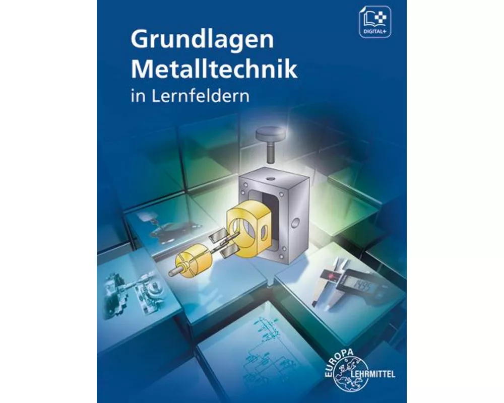 Grundlagen Metalltechnik
