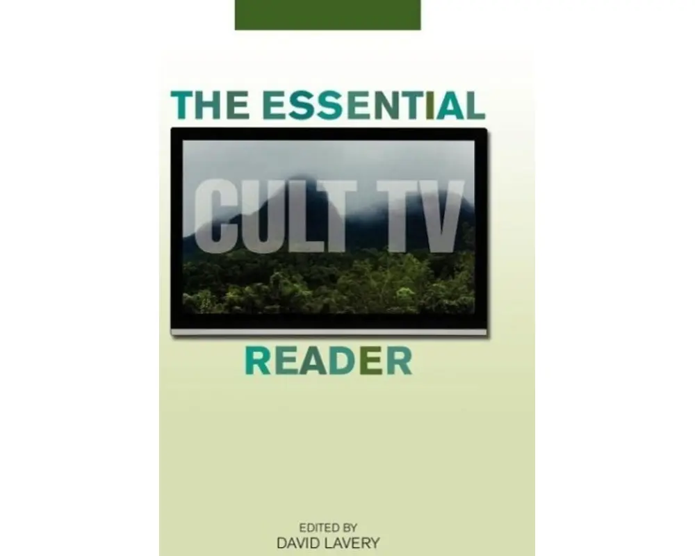 The Essential Cult TV Reader