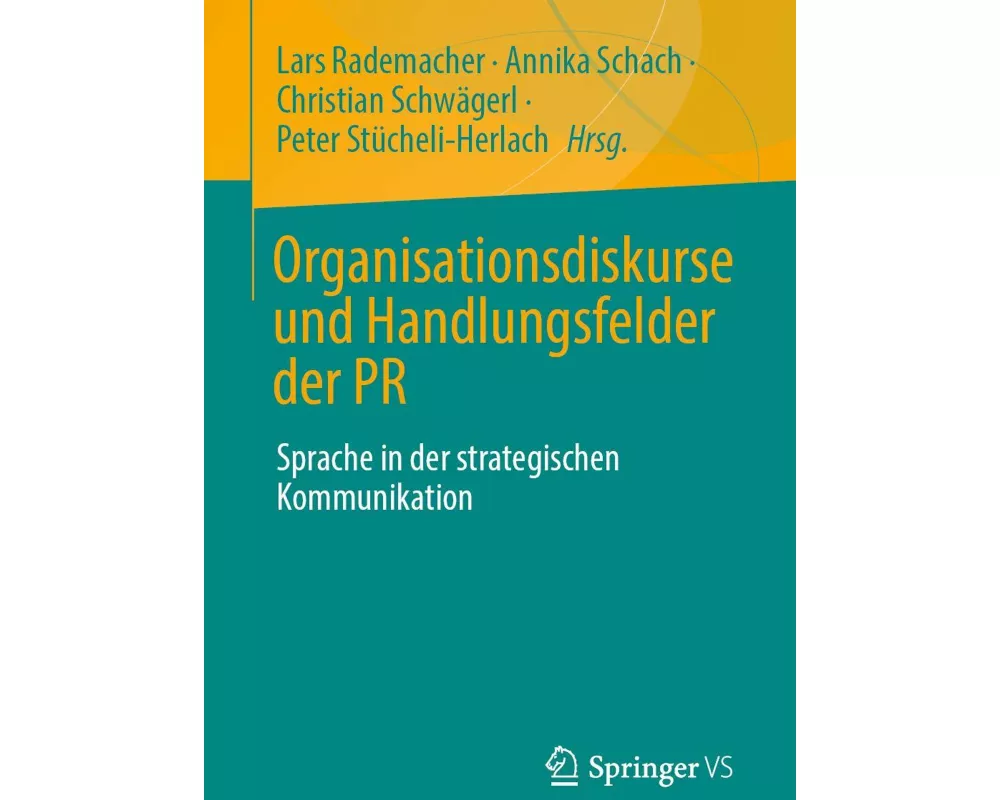 Organisationsdiskurse und Handlungsfelder der PR