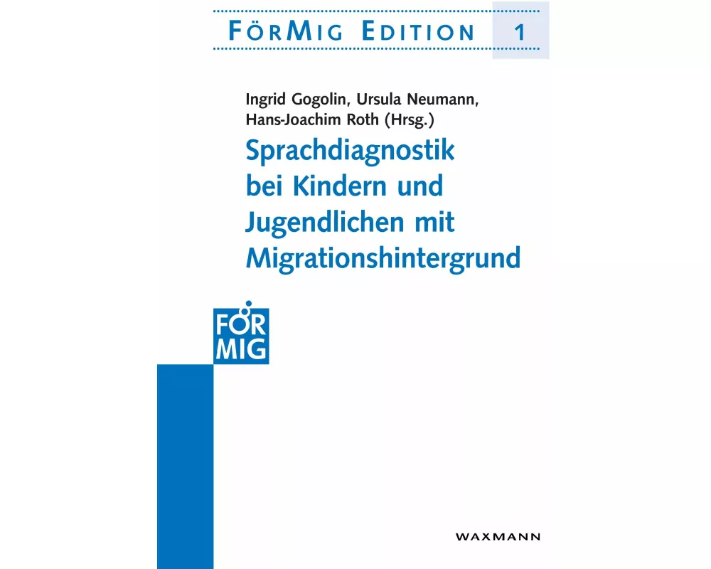 Sprachdiagnostik bei Kindern und Jugendlichen mit Migrationshintergrund