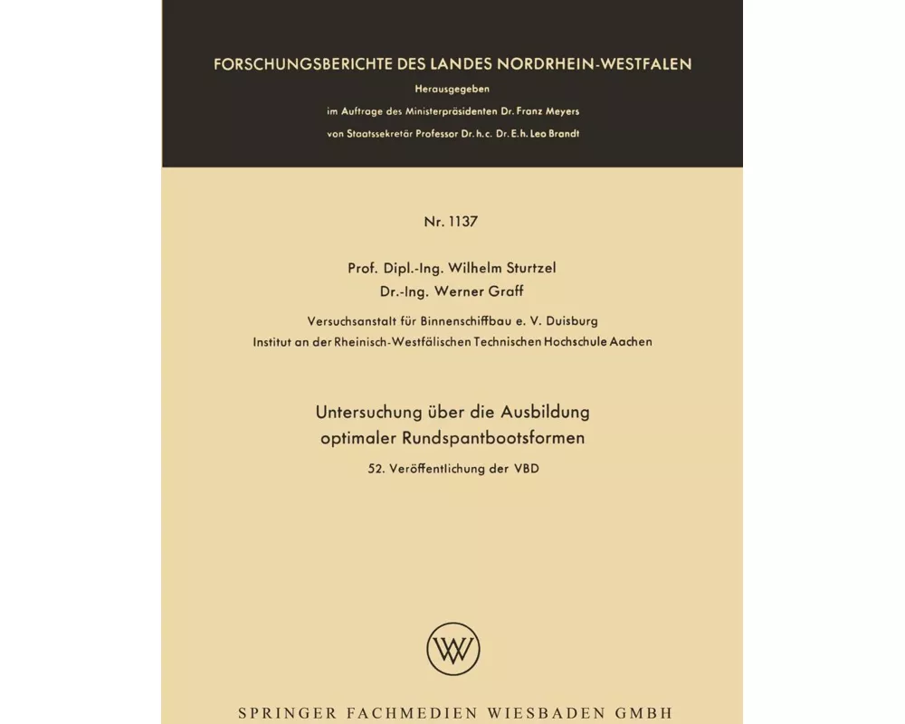 Untersuchung über die Ausbildung optimaler Rundspantbootsformen
