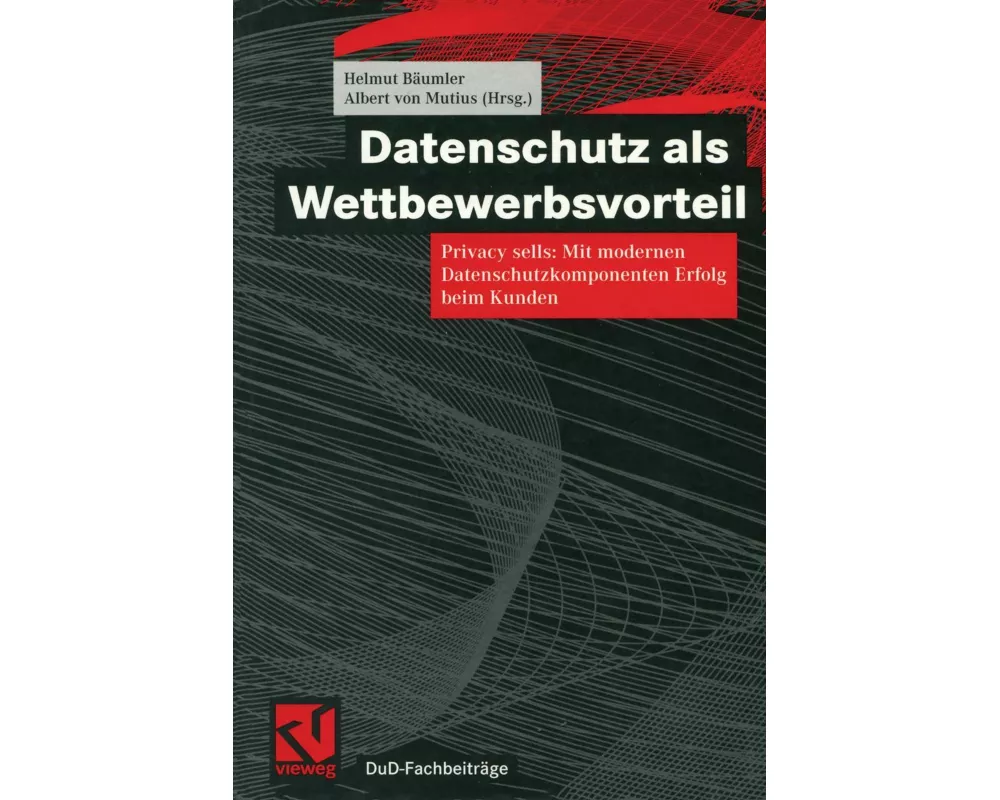 Datenschutz als Wettbewerbsvorteil