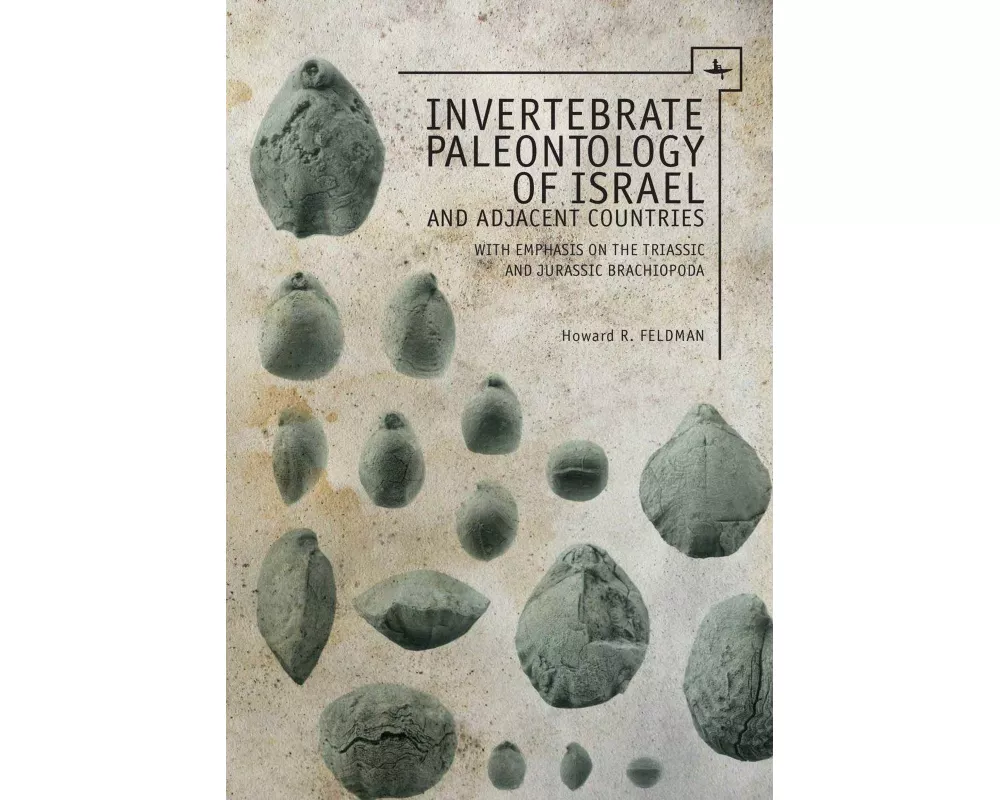 Invertebrate Paleontology (Mesozoic) of Israel and Adjacent Countries with Emphasis on the Brachiopoda