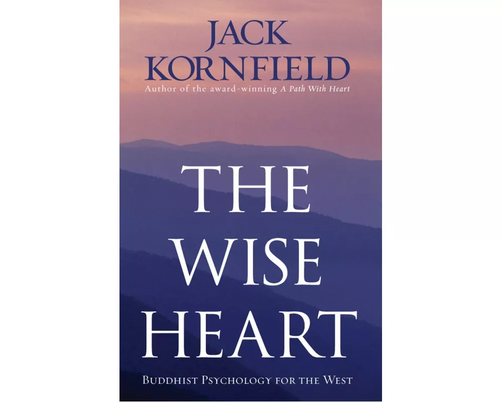 The Wise Heart