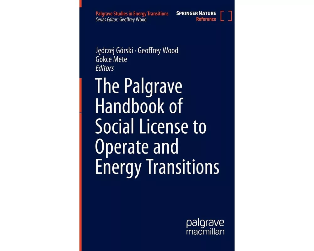 The Palgrave Handbook of Social License to Operate and Energy Transitions