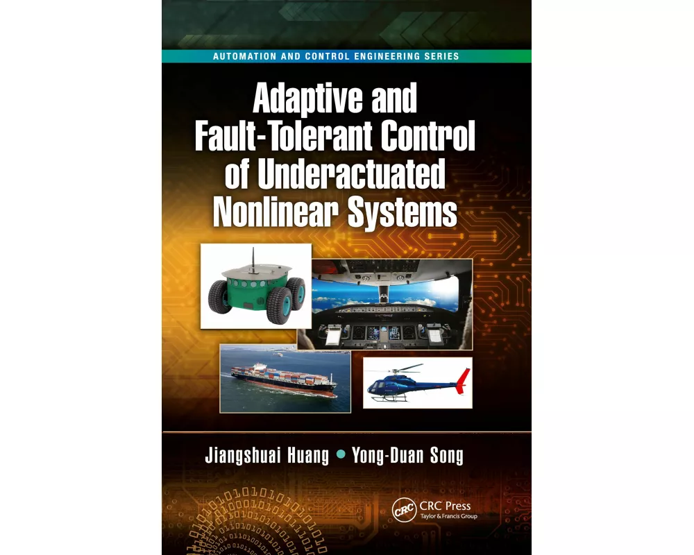 Adaptive and Fault-Tolerant Control of Underactuated Nonlinear Systems