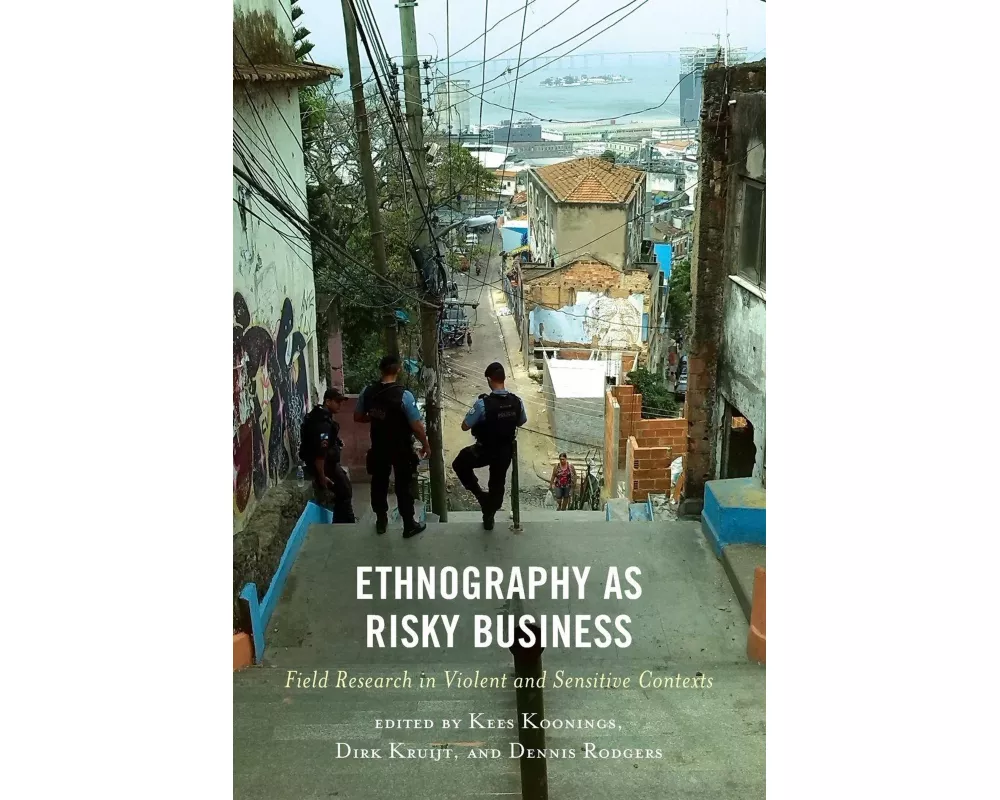 Ethnography as Risky Business